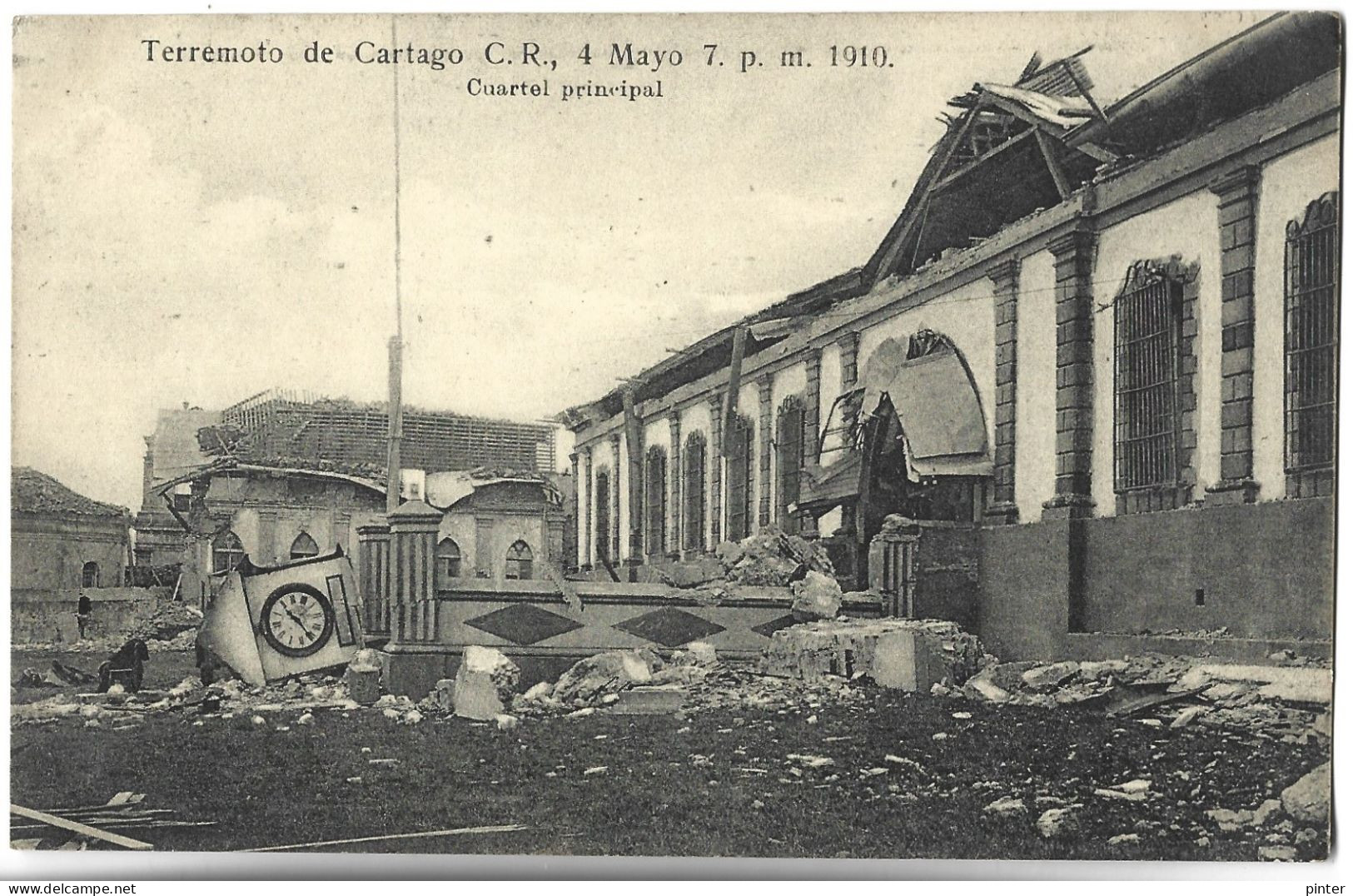 COSTA RICA - Terremoto De Cartago CR, 4 Mayo 7 Pm 1910 - Cuartel Principal - Costa Rica