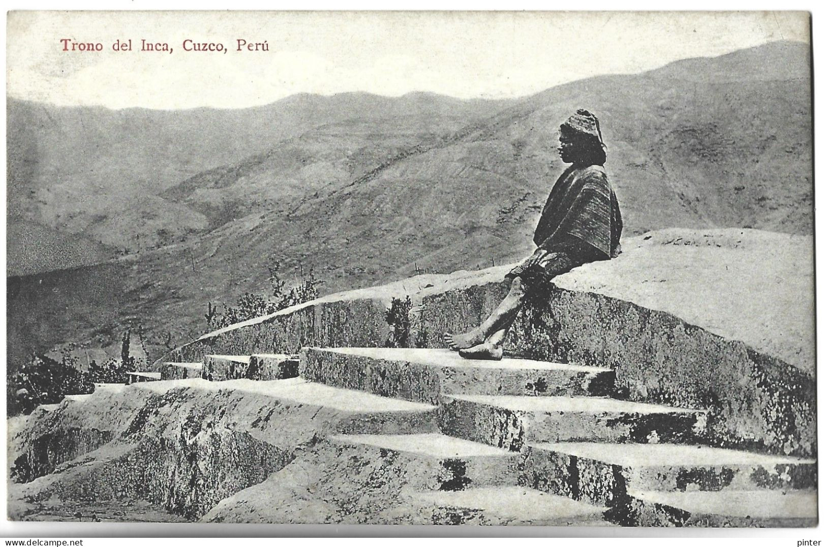 PEROU - Trono Del Inca, Cuzco - Pérou