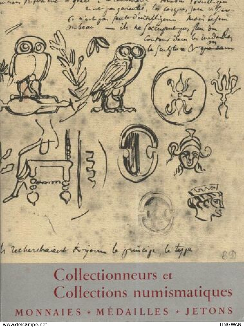 Collectionneurs Et Collections Numismatiques Monnaies Médailles Jetons - Libros & Software
