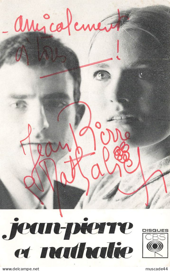 AUTOGRAPHE DE JEAN PIERRE ET NATHALIE - DEDICACE - Zangers & Muzikanten