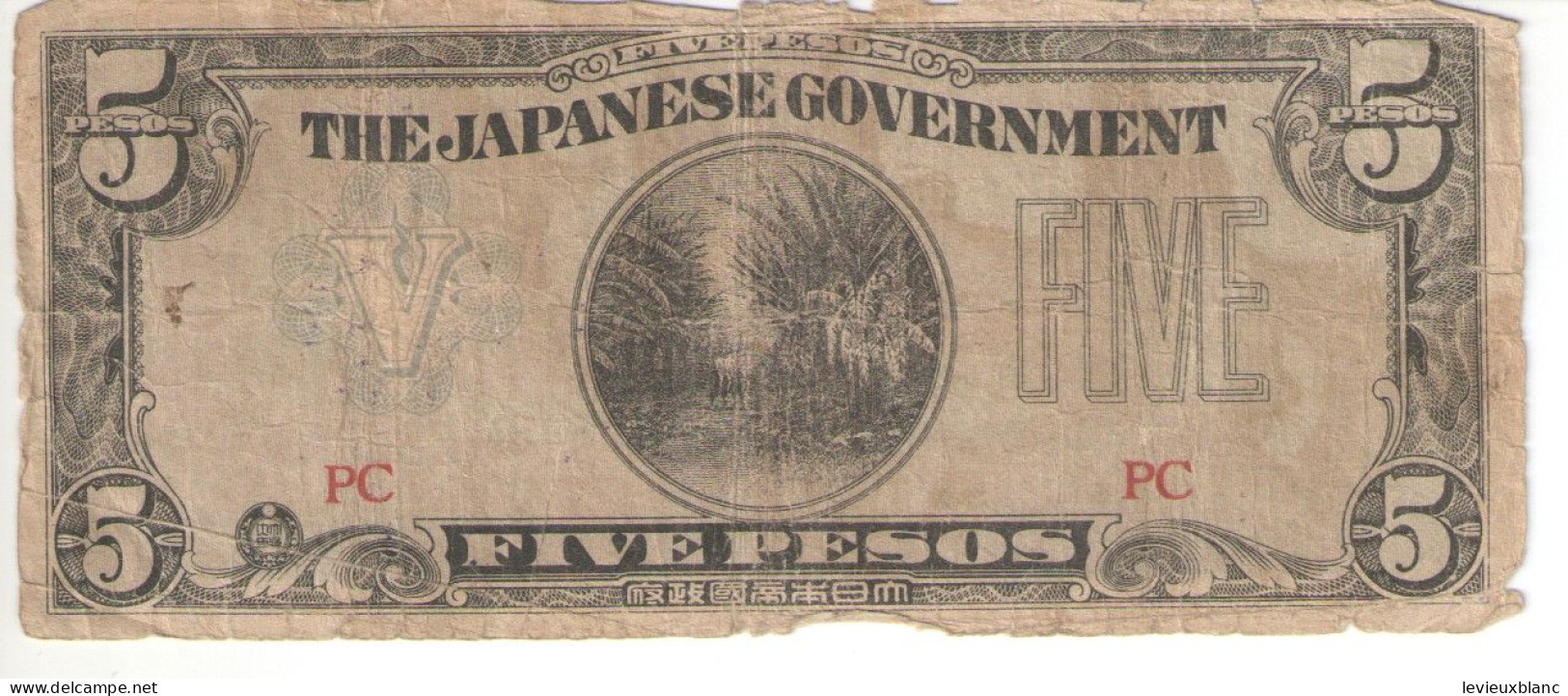 Billet Ancien / Philippines /The Japanese Government / Five Pesos/ Bananeraie/Occupation Japonaise /1942      BILL270 - Filipinas