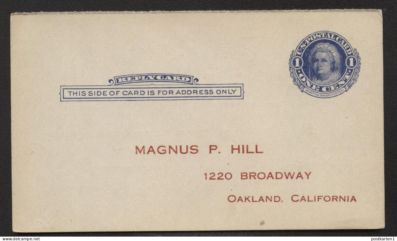 UY5r Reply Card Preprinted Oakland CA 1910 Cat. $6.00 - 1901-20