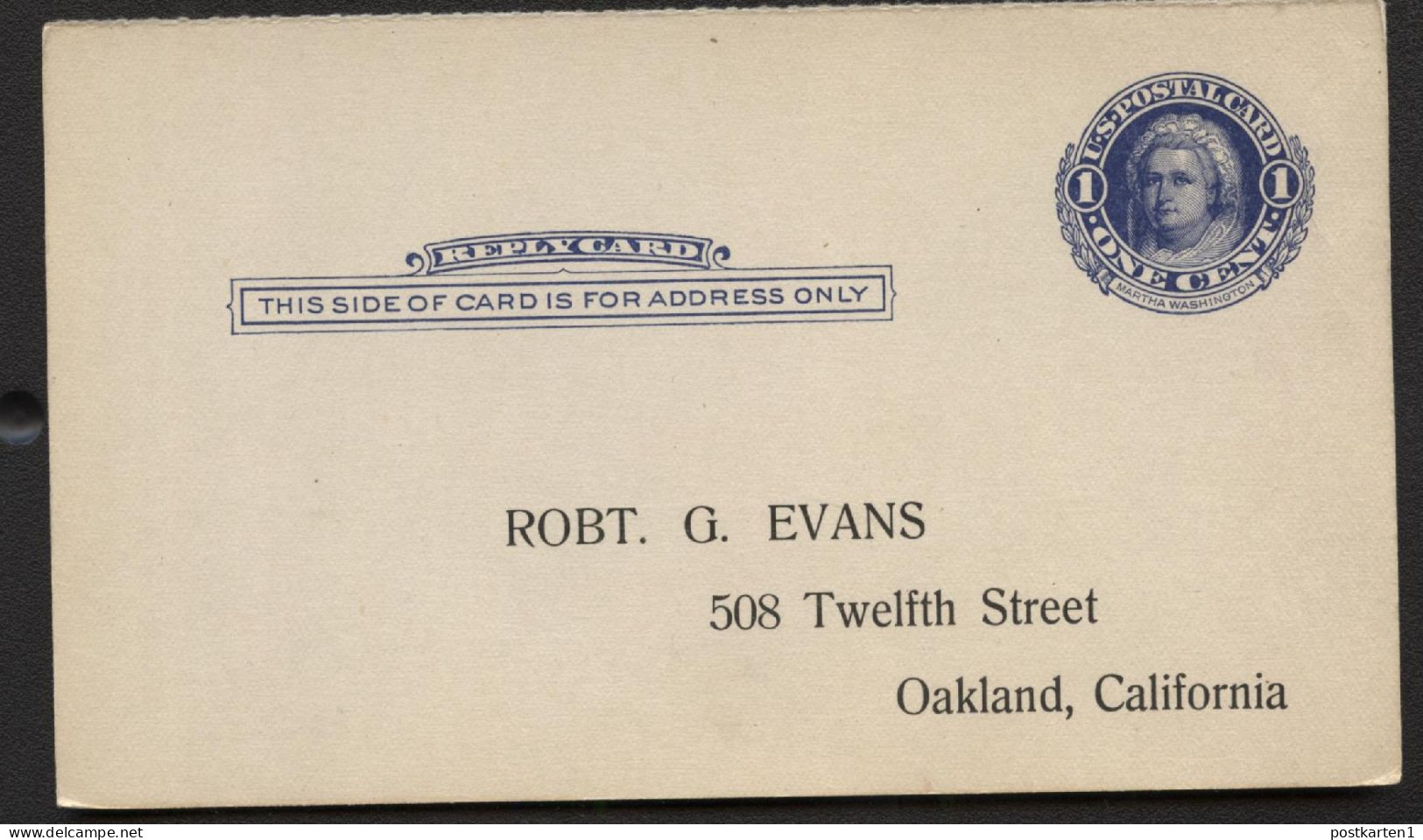 UY5r Reply Card Preprinted Oakland CA 1912 Cat. $6.00 - 1901-20