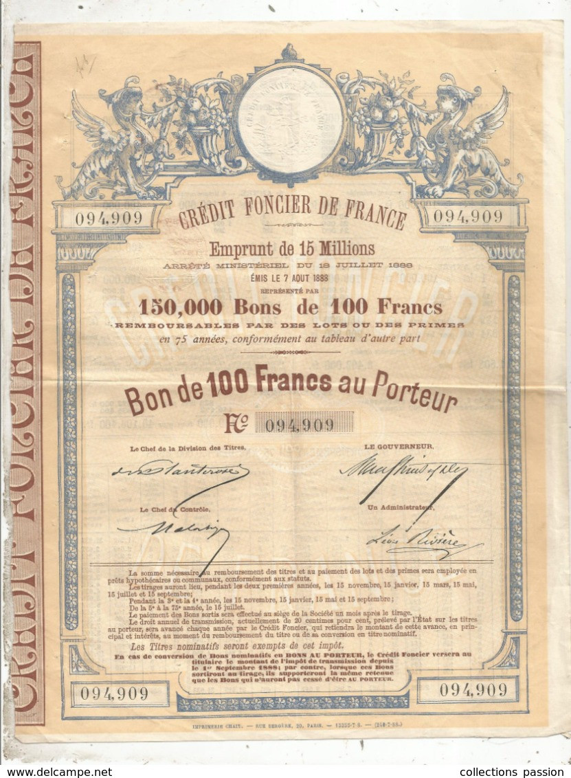 JC , BON DE 100 FRANCS , Crédit Foncier De France ,emprunt De 15 Millions,1888 ,frais Fr 1.95 E - Sonstige & Ohne Zuordnung