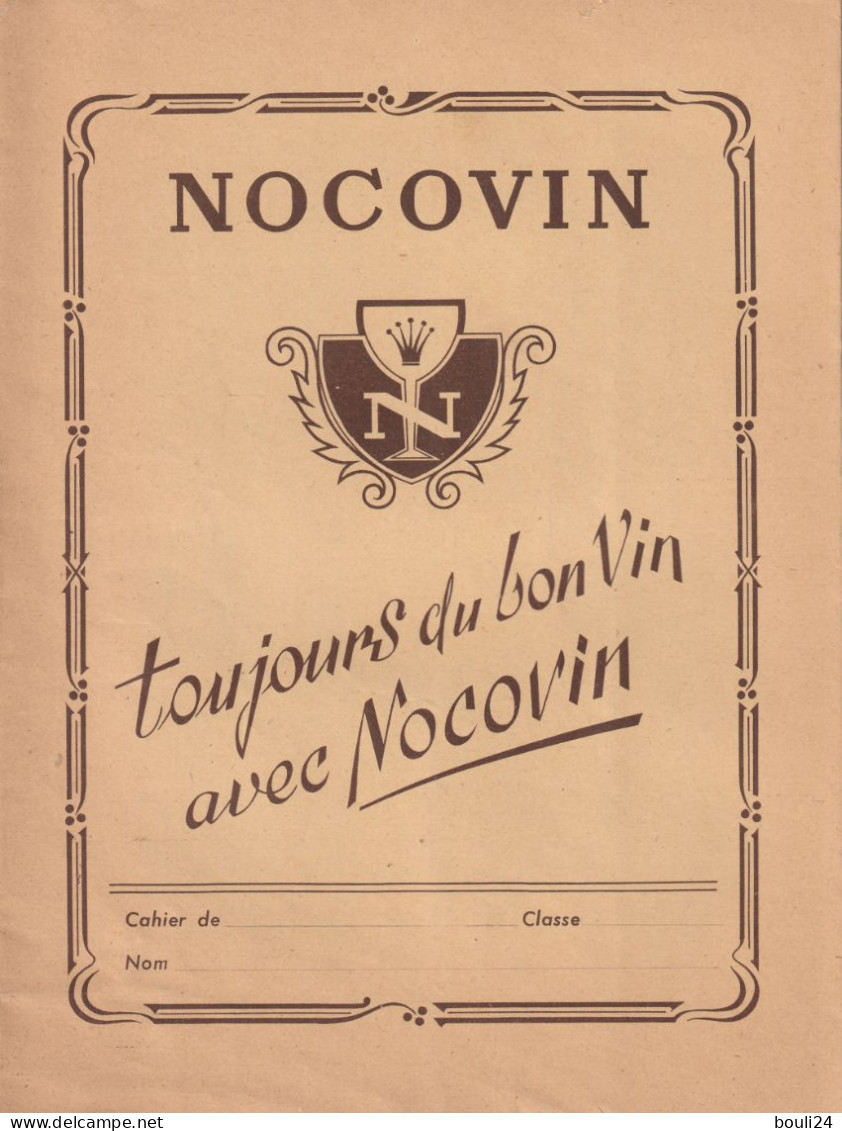 PROTEGE CAHIER ANCIEN  NOCOVIN TOUJOURS DU BON VIN   VOIR VERSO - Book Covers