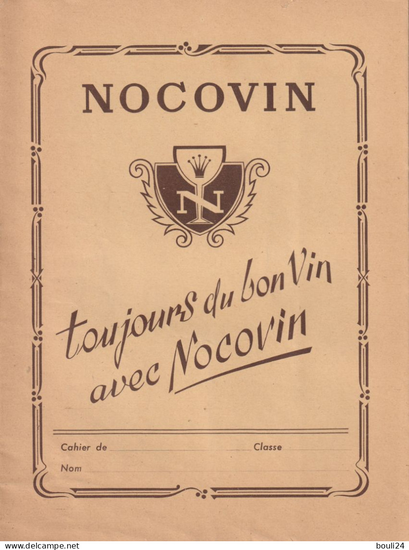 PROTEGE CAHIER ANCIEN  NOCOVIN TOUJOURS DU BON VIN   VOIR VERSO - Protège-cahiers