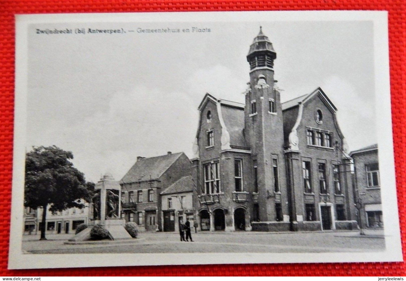 ZWIJNDRECHT  -  Gemeentehuis En Plaats - Zwijndrecht