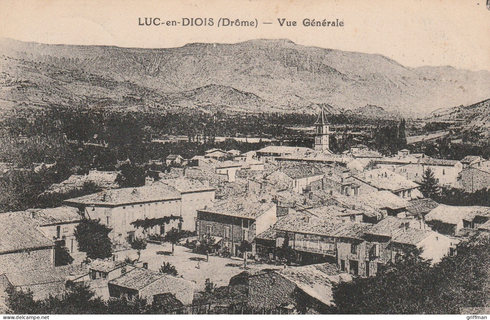 LUC EN DOIS VUE GENERALE 1927 TBE - Luc-en-Diois