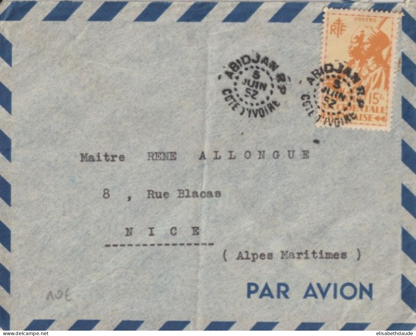 1952 - AOF / COTE D'IVOIRE ! EMISSION De LONDRES 15F SEUL Sur LETTRE ! Par AVION De ABIDJAN =>  NICE - Lettres & Documents