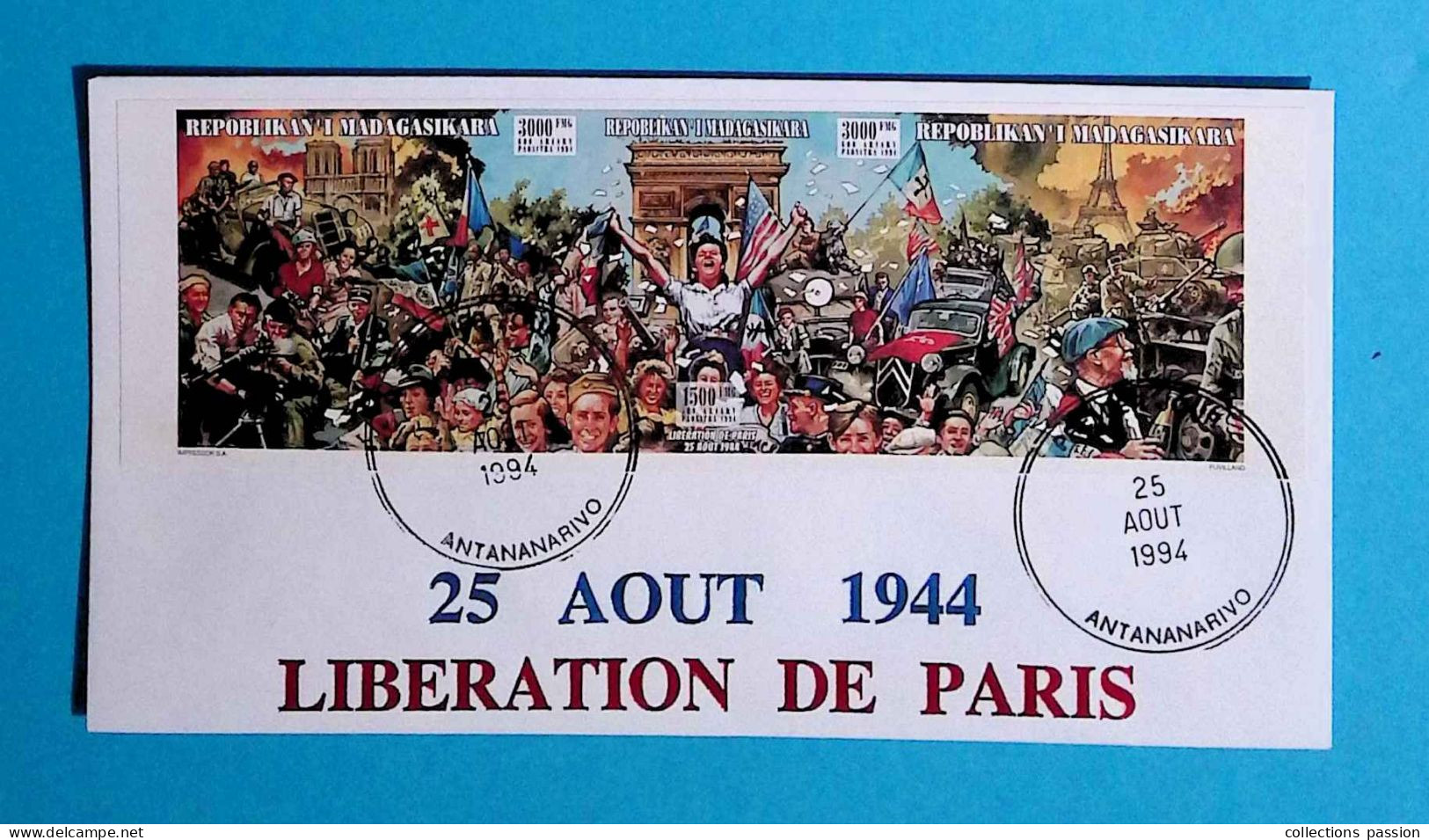 FDC, 1 Er Jour, Madagascar, Repobikan'i Madagasikara, Libération De Paris 25 Aout 1944, ANTANNARIVO, 25 Aout 1994 - Madagascar (1960-...)