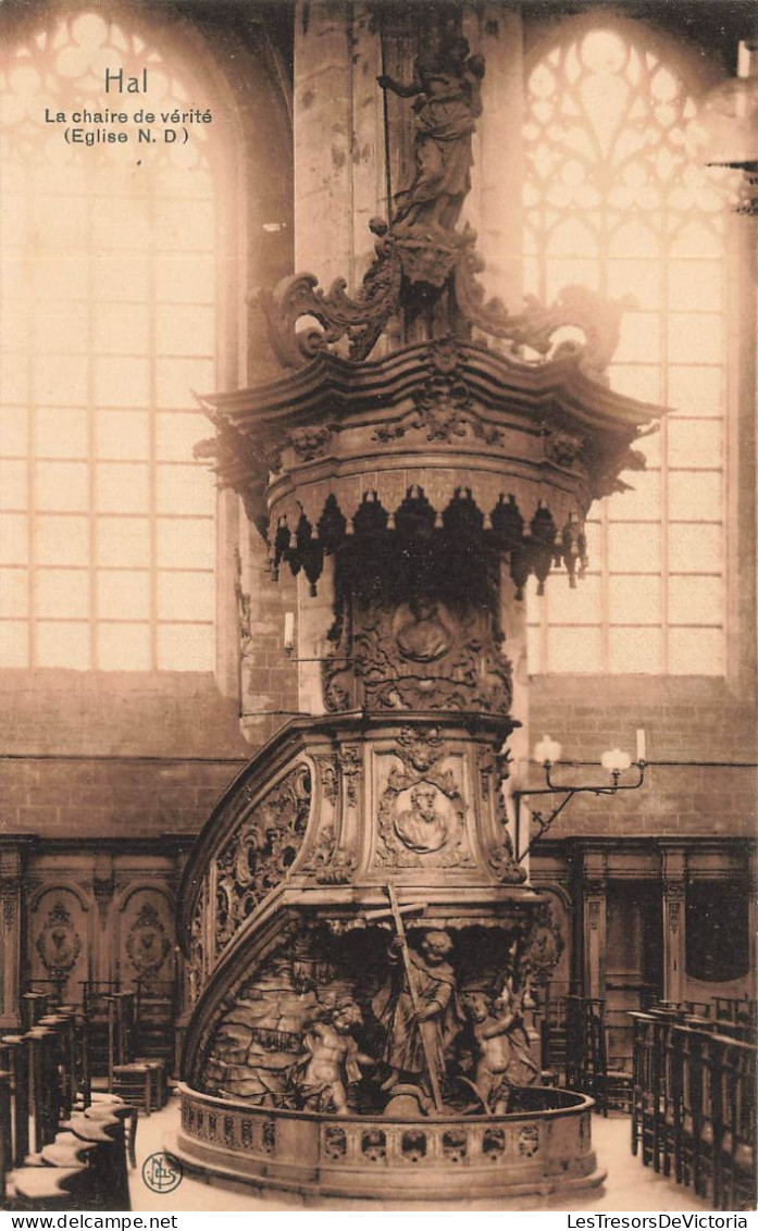 BELGIQUE - Hal - La Chaire De Vérité - Église Notre Dame - Carte Postale Ancienne - Halle