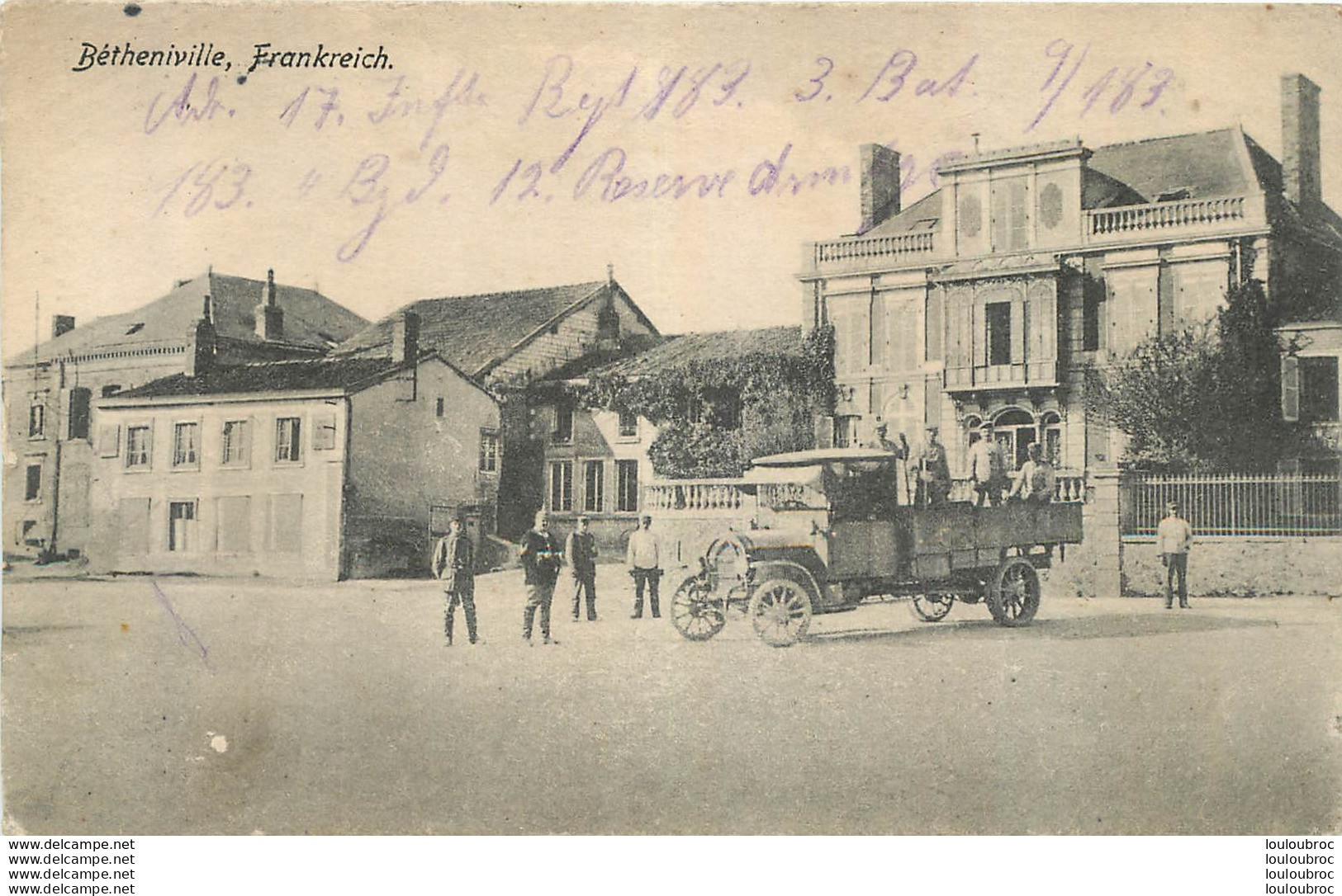 BETHENIVILLE CARTE ALLEMANDE 1916 FELDPOSTKARTE AVEC CAMION - Bétheniville