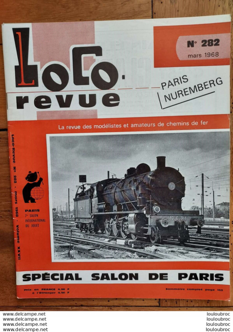 LOCO REVUE N°282 DE 1968 AMATEURS DE CHEMINS DE FER ET DE MODELISME PARFAIT ETAT - Trains