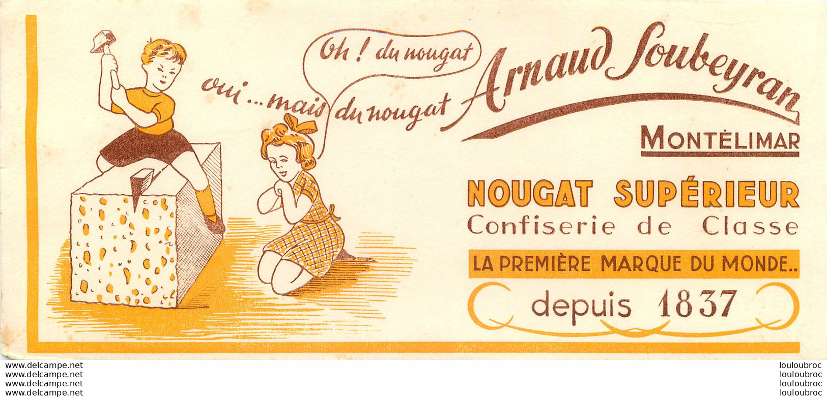 BUVARD NOUGAT SUPERIEUR ARNAUD SOUBEYRAN MONTELIMAR - N