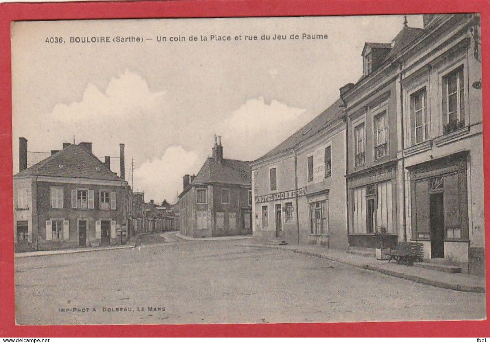 Sarthe: Bouloire - Un Coin De La Place Et Rue Du Jeu De Paume - Bouloire