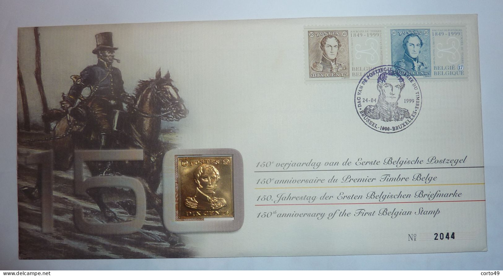 N°2044 - NUMISLETTER - 150e ANNIVERSAIRE Du PREMIER TIMBRE BELGE - 24-4-1999  , Voir Les 3 Scans ! - Numisletter