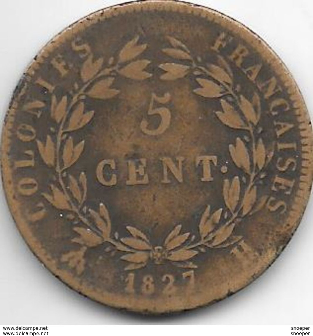 *french Colonies 5 Centimes 1827H  Km 10.2 - Andere & Zonder Classificatie