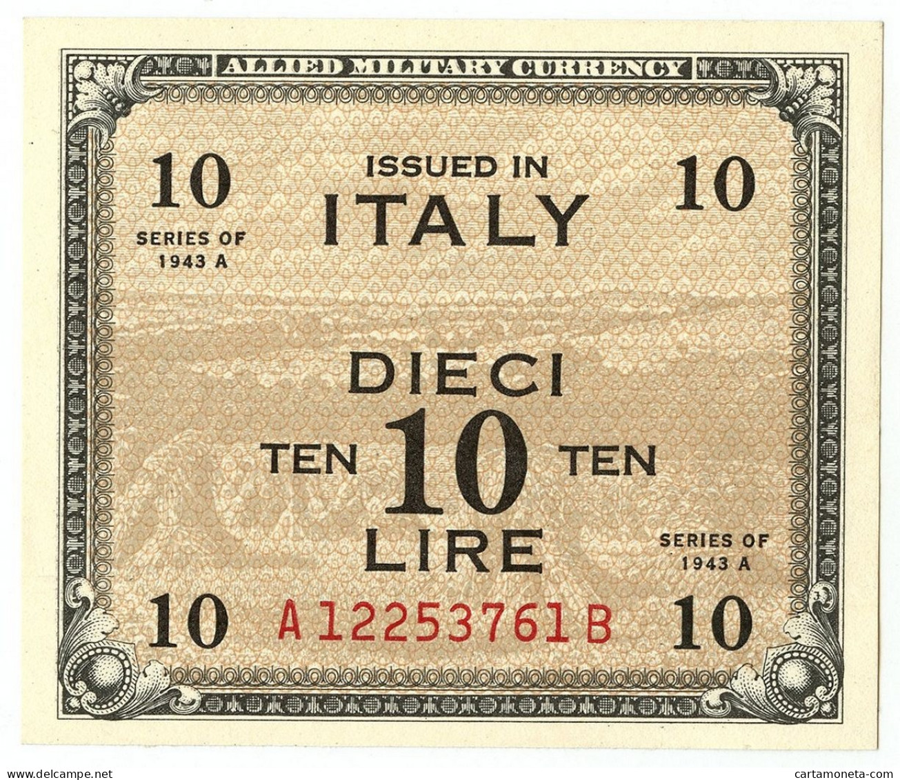 10 LIRE OCCUPAZIONE AMERICANA IN ITALIA BILINGUE FLC A-B 1943 A QFDS - Ocupación Aliados Segunda Guerra Mundial