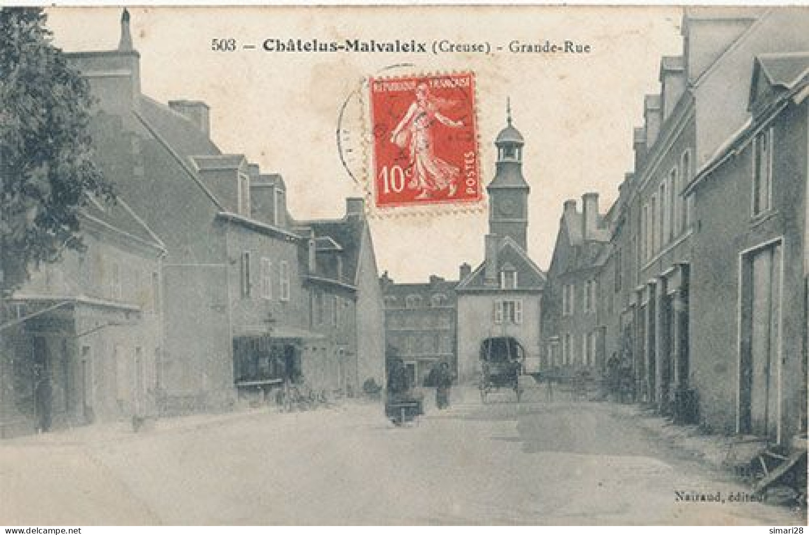 CHATELUS MALVALEIX - N° 503 - GRANDE RUE - Chatelus Malvaleix