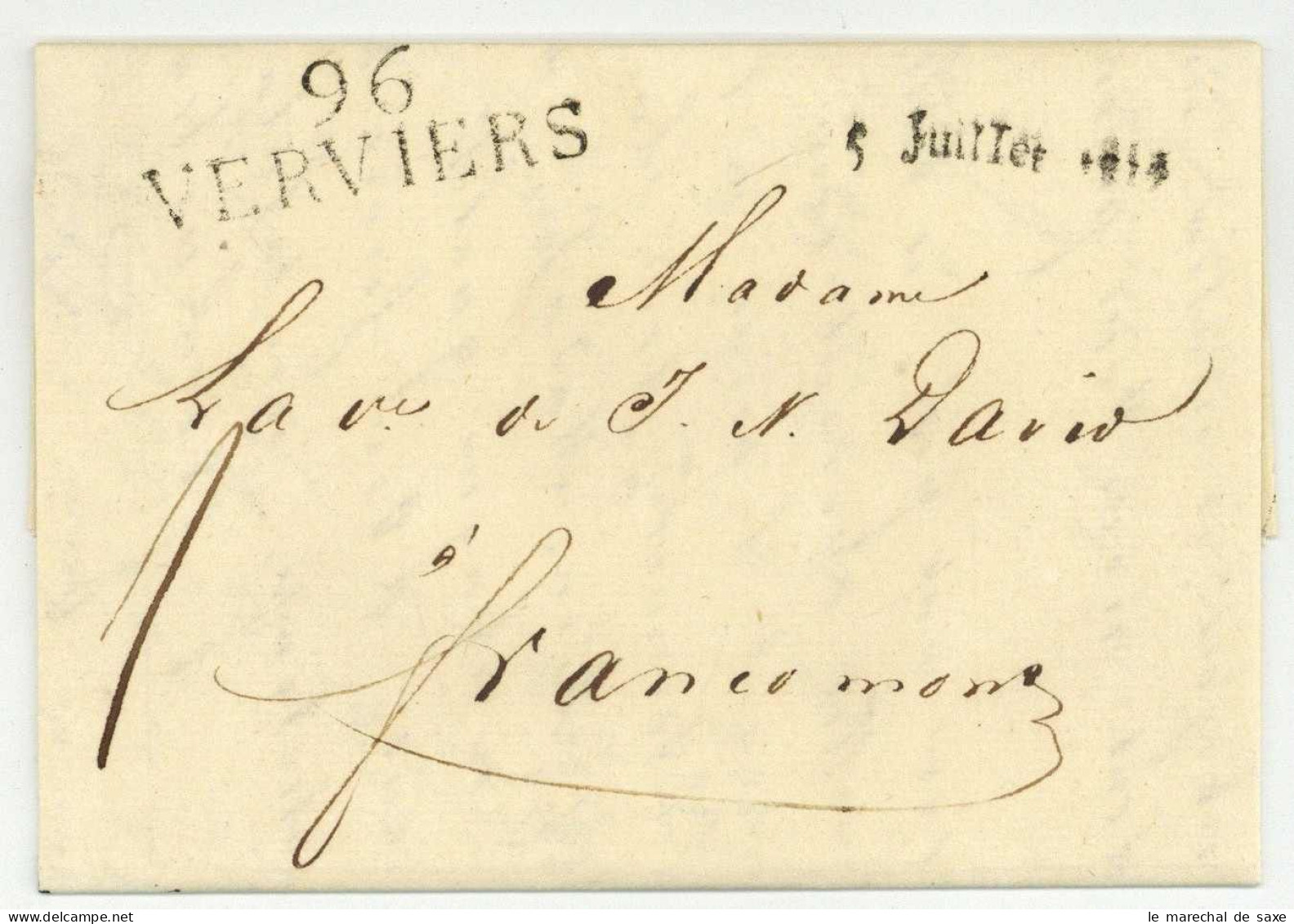 96 VERVIERS 5 Juillet 1813 Pour Francomont - 1792-1815: Départements Conquis