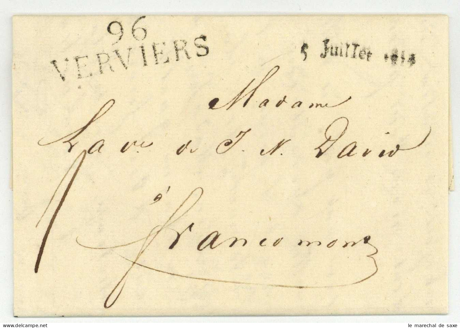 96 VERVIERS 5 Juillet 1813 Pour Francomont - 1792-1815: Conquered Departments