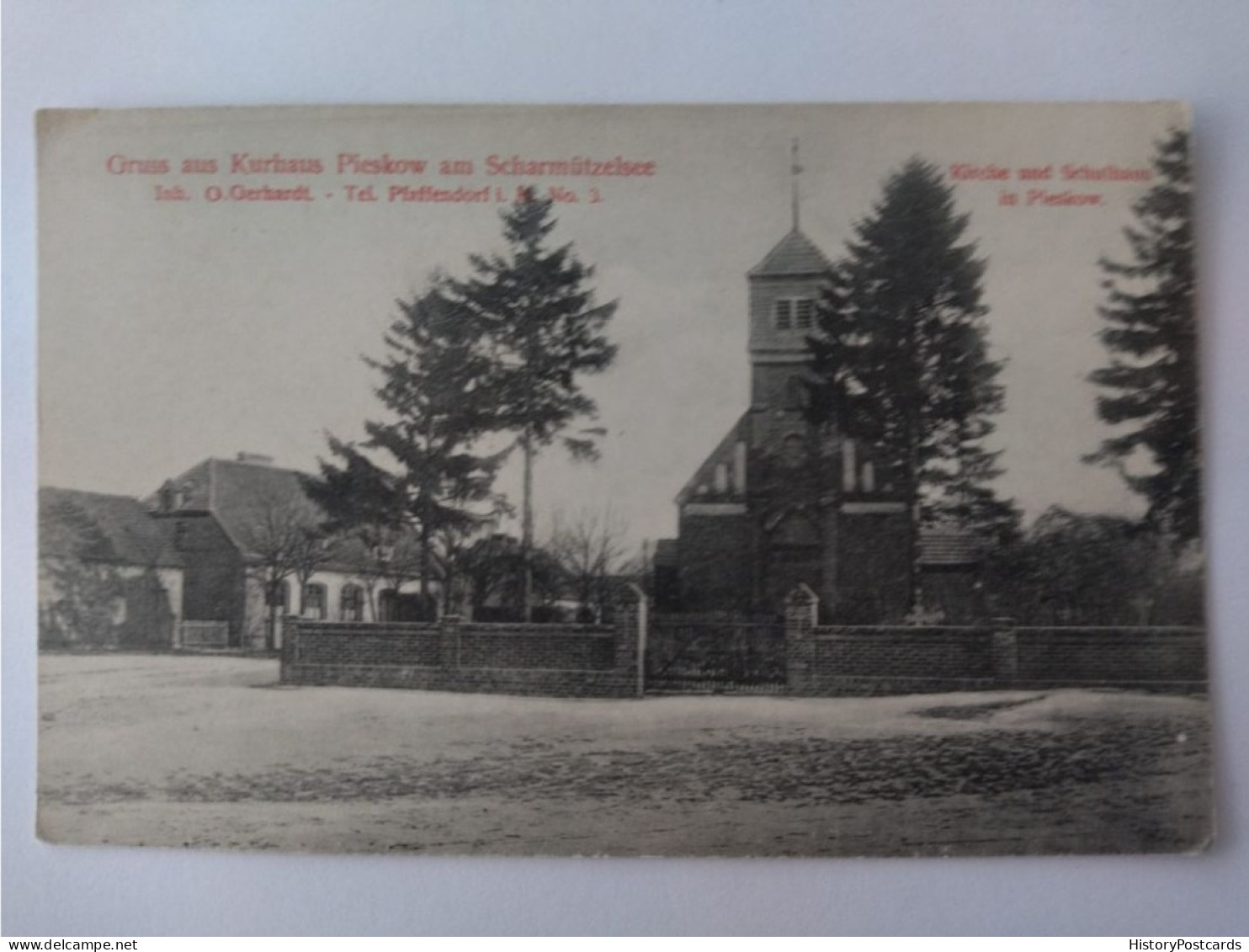 Gruss Aus Kurhaus Pieskow Am Scharmützelsee, Kirche U. Schulhaus, 1910 - Bad Saarow