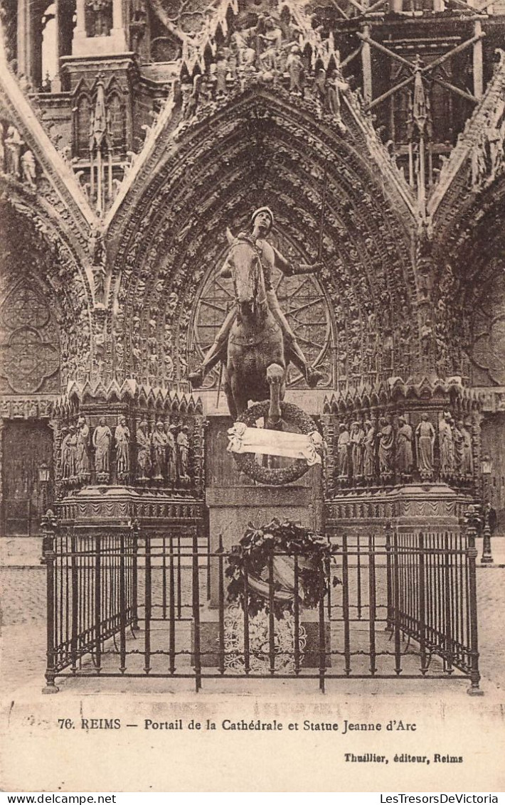 FRANCE - Reims - Portail De La Cathédrale Et Statue Jeanne D'Arc - Carte Postale Ancienne - Reims