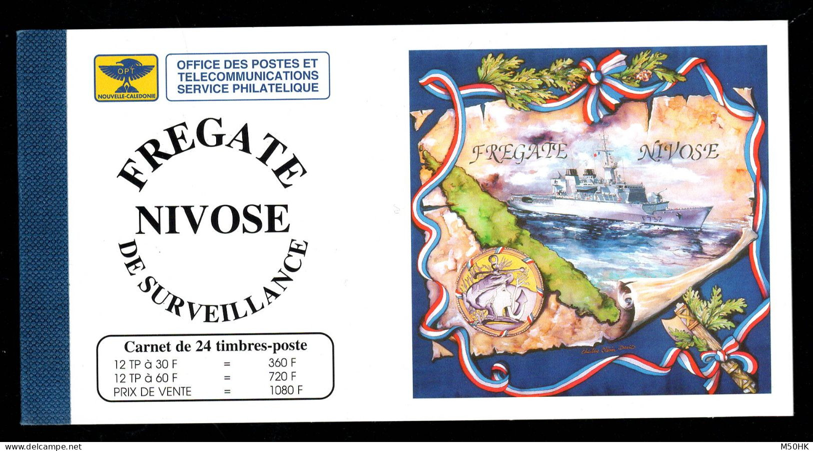 Nouvelle Caledonie - Carnet YV C668 N** MNH Luxe , Frégate Nivose , Cote 60 Euros - Libretti