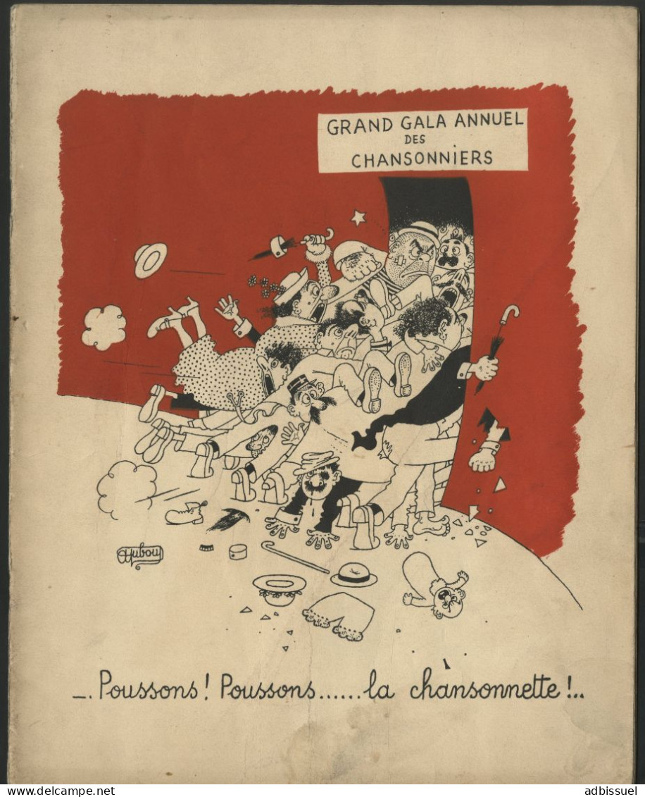 GRAND GALA ANNUEL DES CHANSONNIERS DE 1950, 1952 Et 1953 Aux Folies Bergères Avec De Nombreux Illustrateurs Voir Suite - Musique