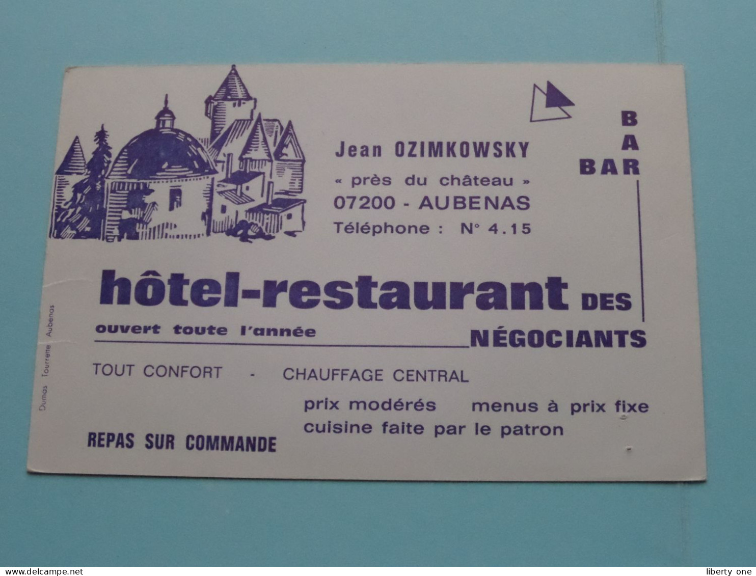 L'Hotel - Restaurant Des Négociants : Jean OZIMKOWSKY - Aubenas () Tél 44.22.58 ( Voir / Zie SCAN ) FRANCE ! - Cartoncini Da Visita