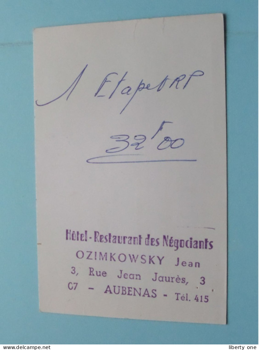 L'Hotel - Restaurant Des Négociants : Jean OZIMKOWSKY - Aubenas () Tél 44.22.58 ( Voir / Zie SCAN ) FRANCE ! - Cartoncini Da Visita