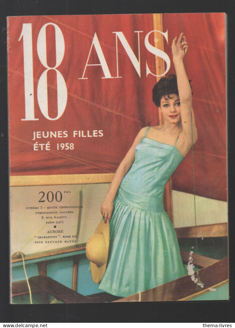 Revue De Mode  Editions LOUCHEL Paris ; 18 ANS  Jeines Filles été 1958  (mode)     (CAT7042) - Mode