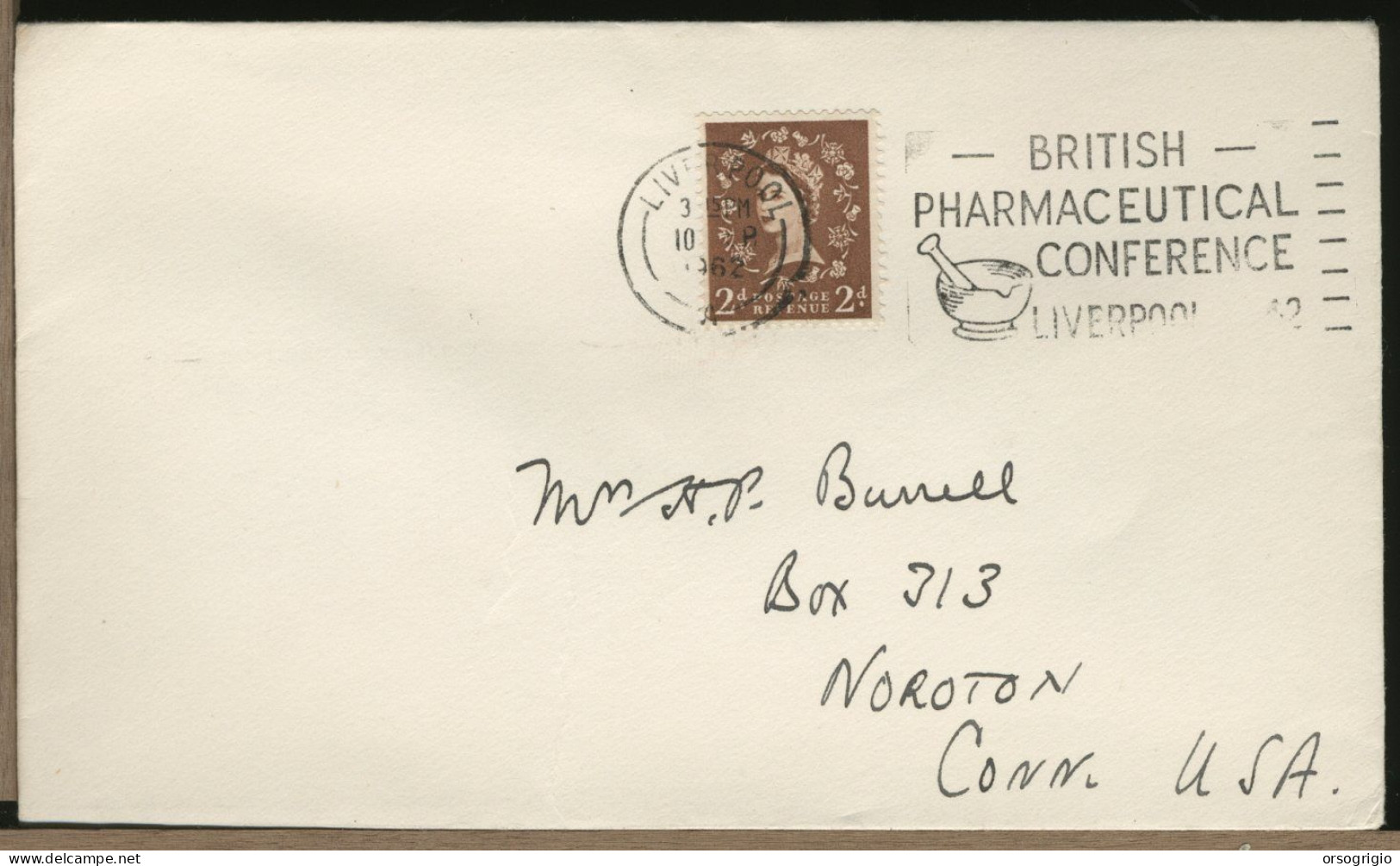 GRAN BRETAGNA - GREAT BRITAIN - Centenary BRITISH PHARMACEUTICAL Conference - Liverpool 1962 - Pharmacie