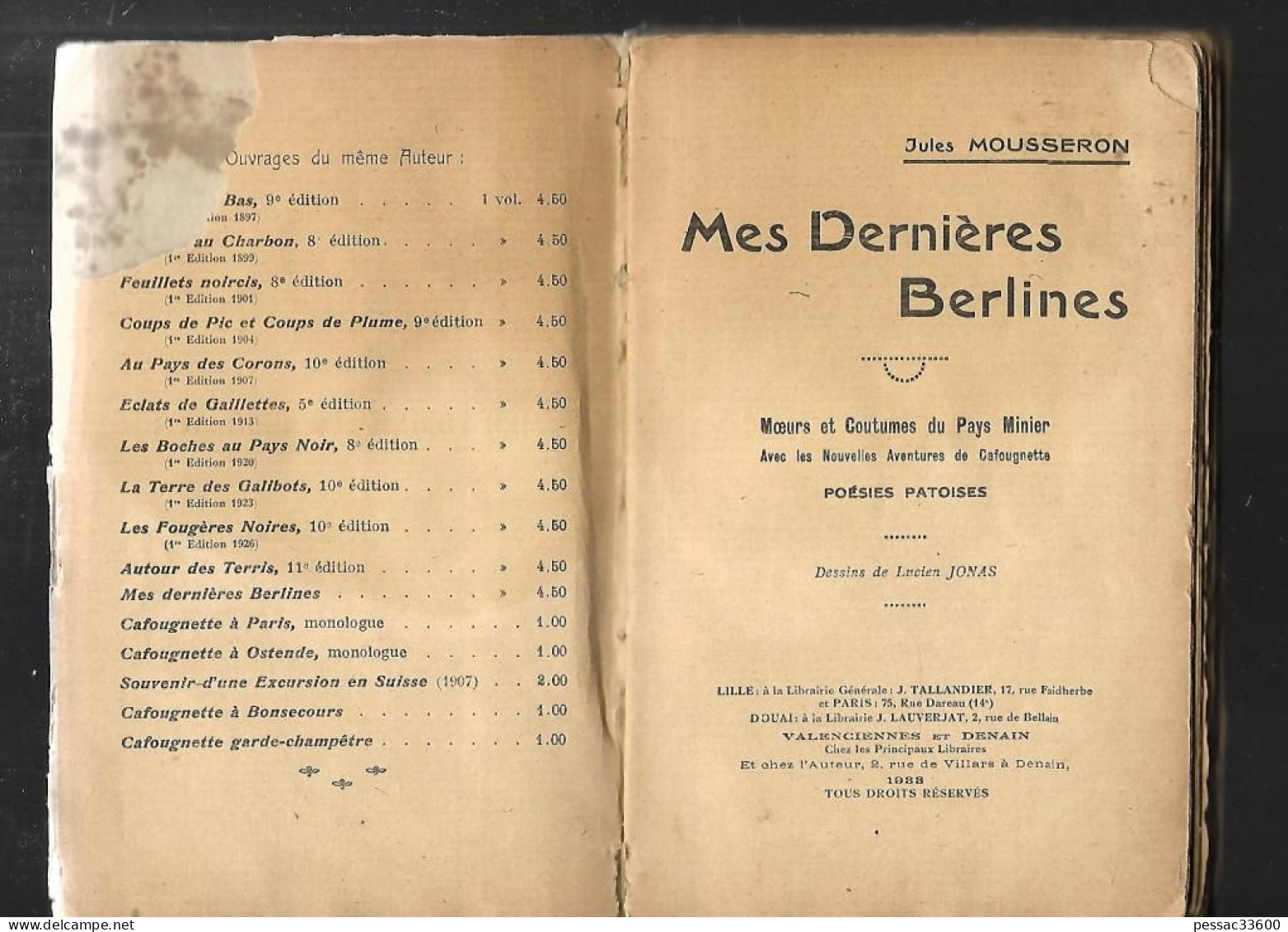 Mes Dernières Berlines Jules Mousseron « Mœurs Et Coutumes Du Pays Minier, Poésies Et Monologues En Patois Du Nord - Picardie - Nord-Pas-de-Calais