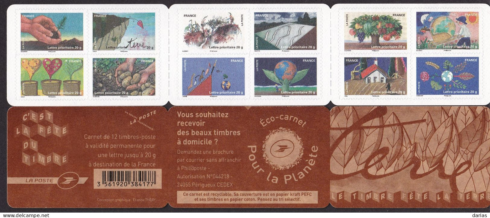 CARNET BC 526a "LE TIMBRE FETE LA TERRE" Autoadhésif. Variété. SEULE PROPOSITION Sur DELCAMPE. - Markenheftchen