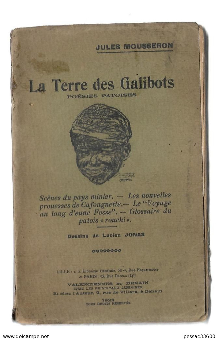 La Terre Des Galibots Jules Mousseron BR ABE Imprimerie Plouvier Carvin 1923 « Poésie Patoisantes - Picardie - Nord-Pas-de-Calais