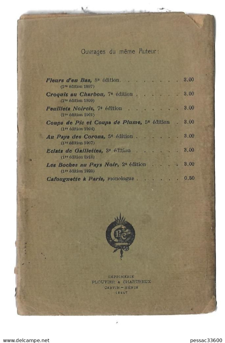La Terre Des Galibots Jules Mousseron BR ABE Imprimerie Plouvier Carvin 1923 « Poésie Patoisantes - Picardie - Nord-Pas-de-Calais