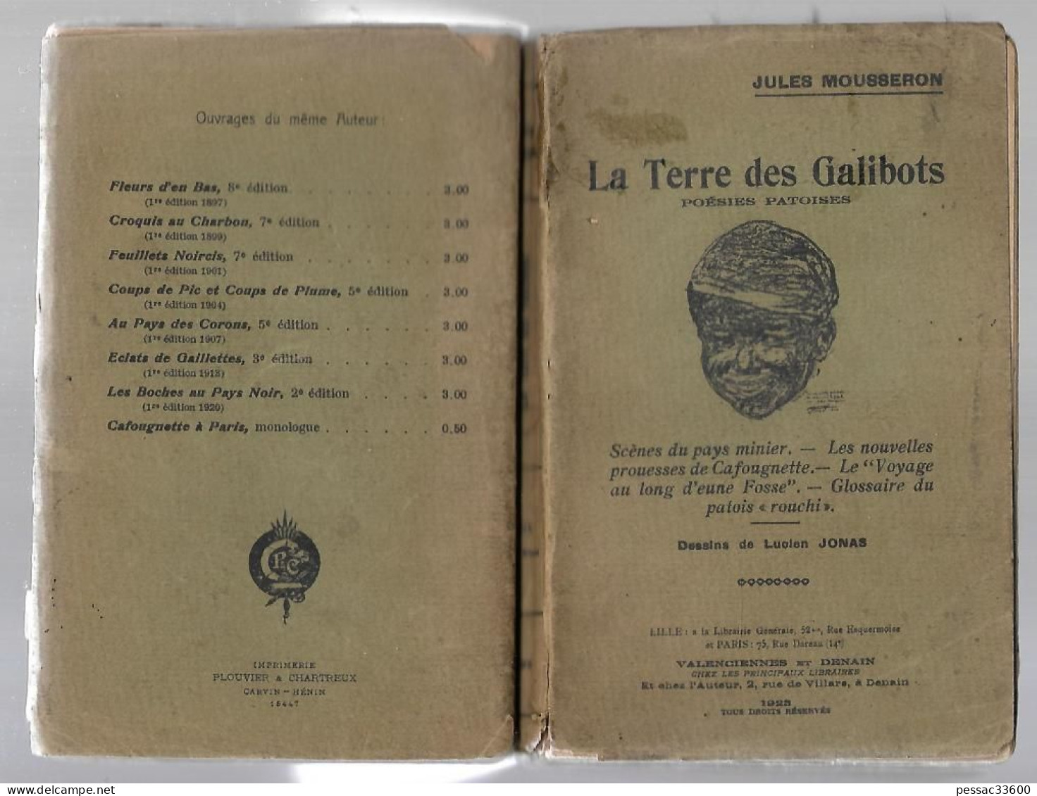 La Terre Des Galibots Jules Mousseron BR ABE Imprimerie Plouvier Carvin 1923 « Poésie Patoisantes - Picardie - Nord-Pas-de-Calais