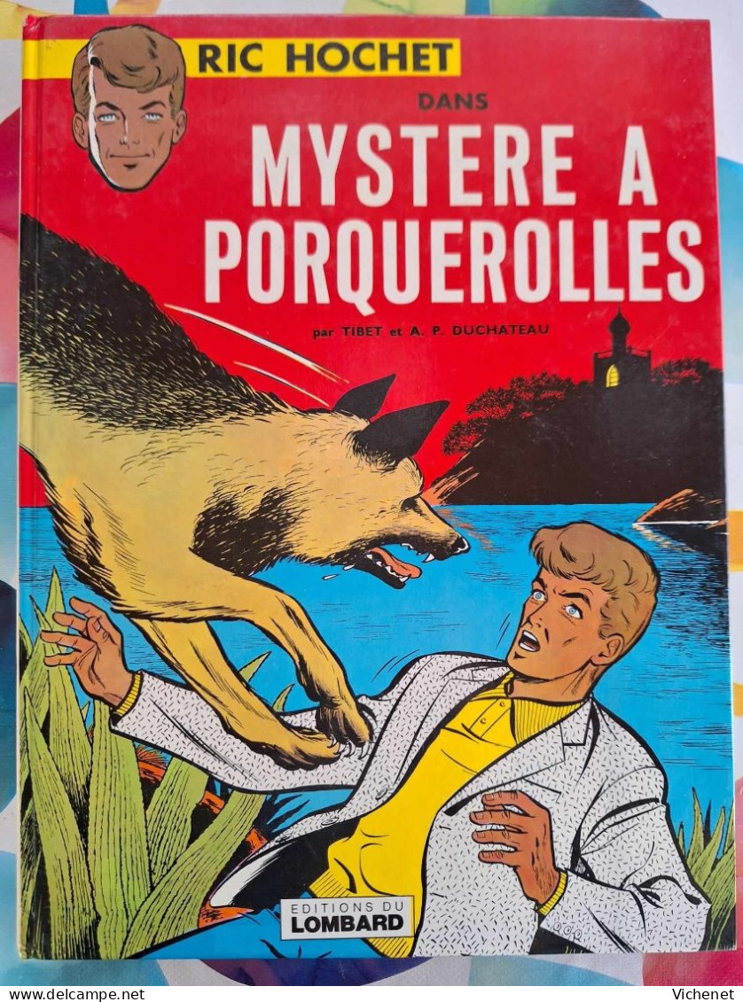 Ric Hochet - 02 - Mystère à Porquerolles - 1979 - Ric Hochet