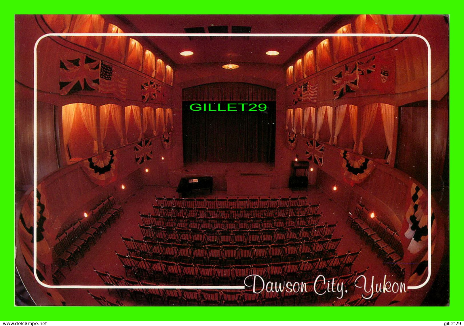 DAWSON CITY, YUKON - THE PALACE GRAND THEATRE - DEXTER - BUILT IN 1898 - - Yukon