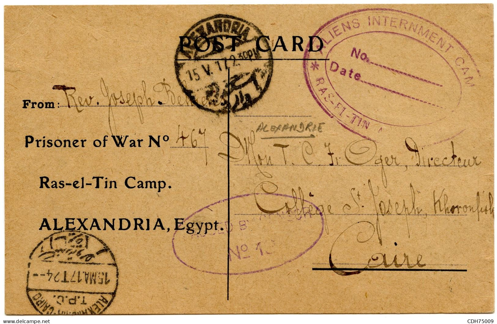 EGYPTE - CARTE DE PRISONNIER DU CAMP DE RAS-EL-TIN ALEXANDRIE, 1917 - 1915-1921 Britischer Schutzstaat