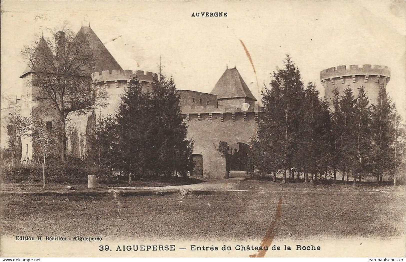 63 - Aigueperse - Entrée Du Château De La Roche **CPA ** - Aigueperse