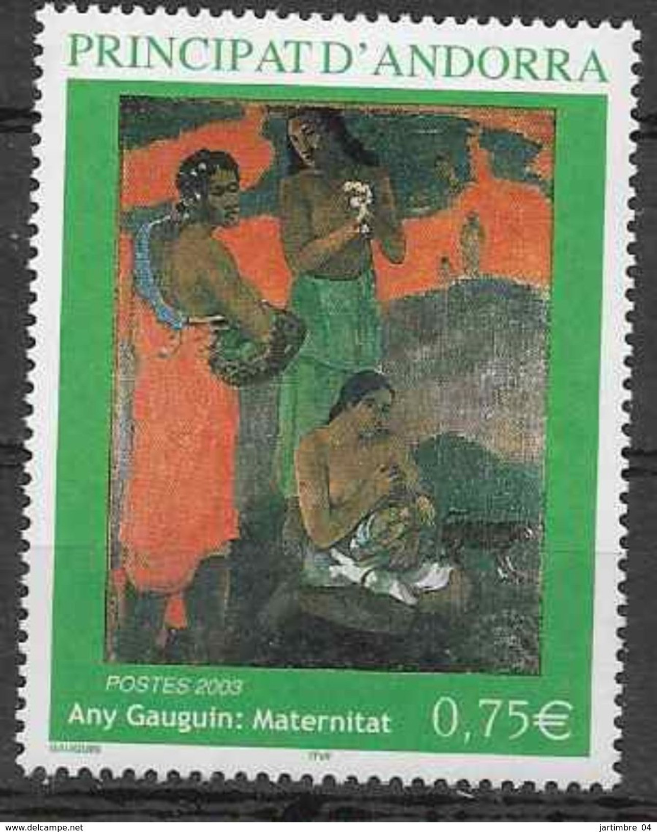 2003 ANDORRE Français 587** Gauguin, Tableau, Maternité - Nuevos