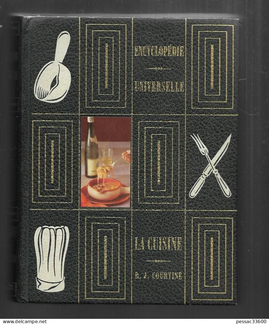 La Cuisine R.J Courtine 1969 TBE Encyclopédie Universelle  5000 Recettes Cuisine De France Et Du Monde Entier - Picardie - Nord-Pas-de-Calais