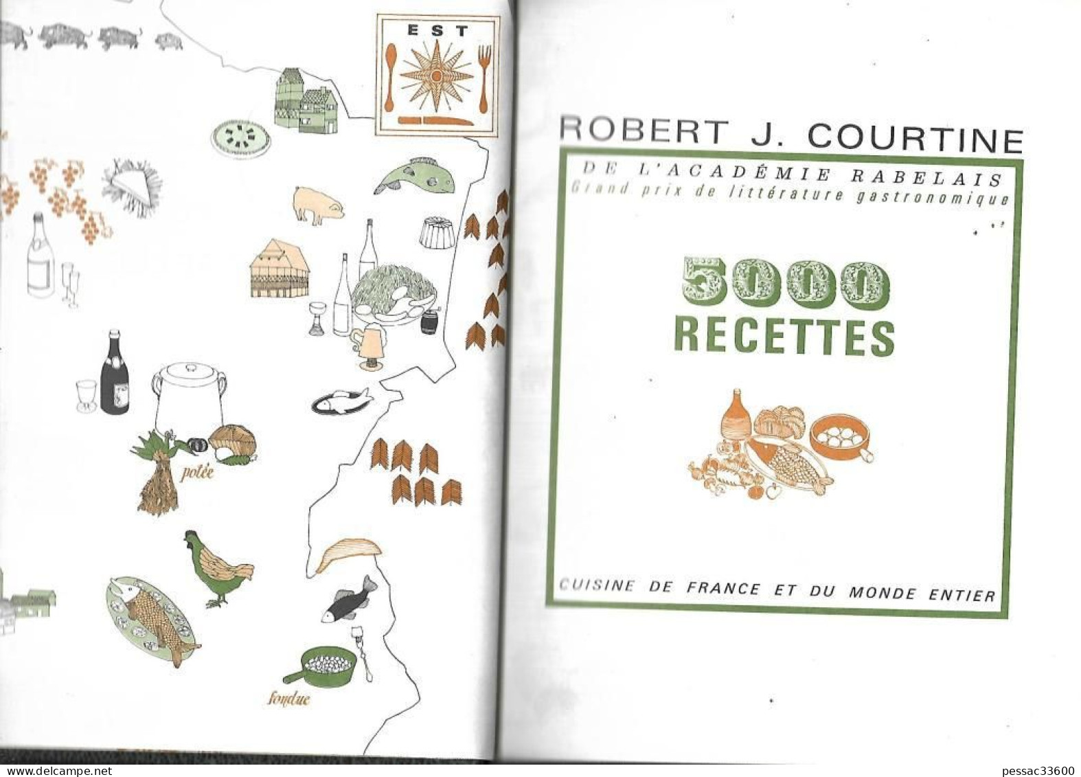 La Cuisine R.J Courtine 1969 TBE Encyclopédie Universelle  5000 Recettes Cuisine De France Et Du Monde Entier - Picardie - Nord-Pas-de-Calais