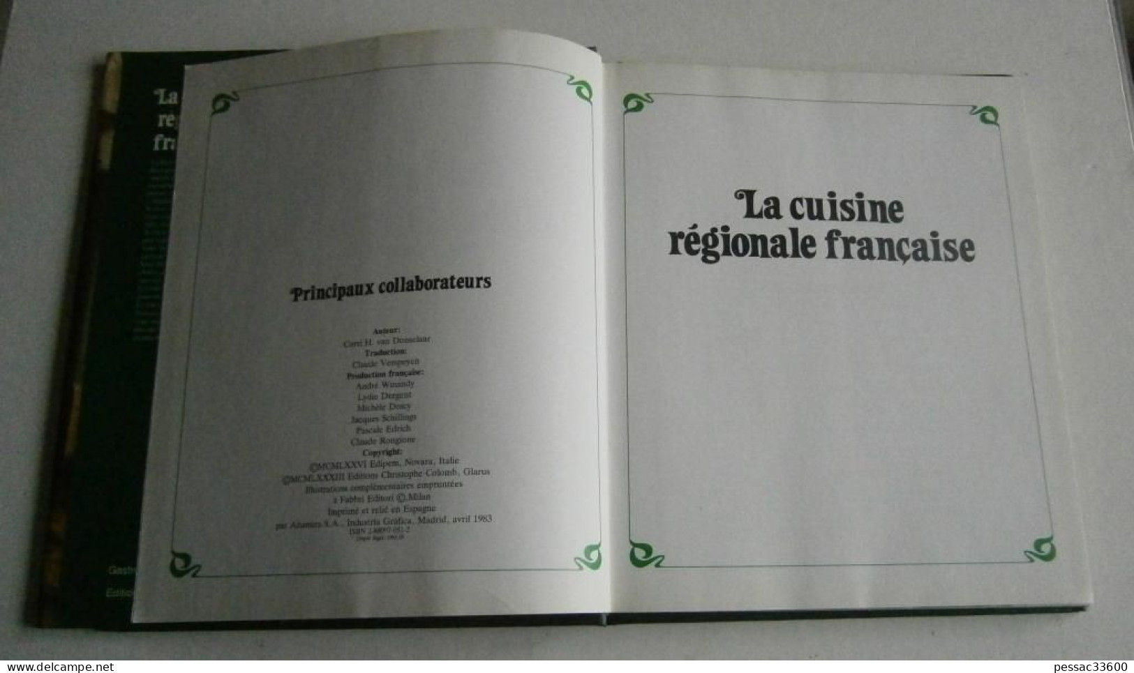 La Cuisine Régionale Française  Corri H. Van Donselaar RE TBE  édition Altamira Madrid 1983 - Picardie - Nord-Pas-de-Calais
