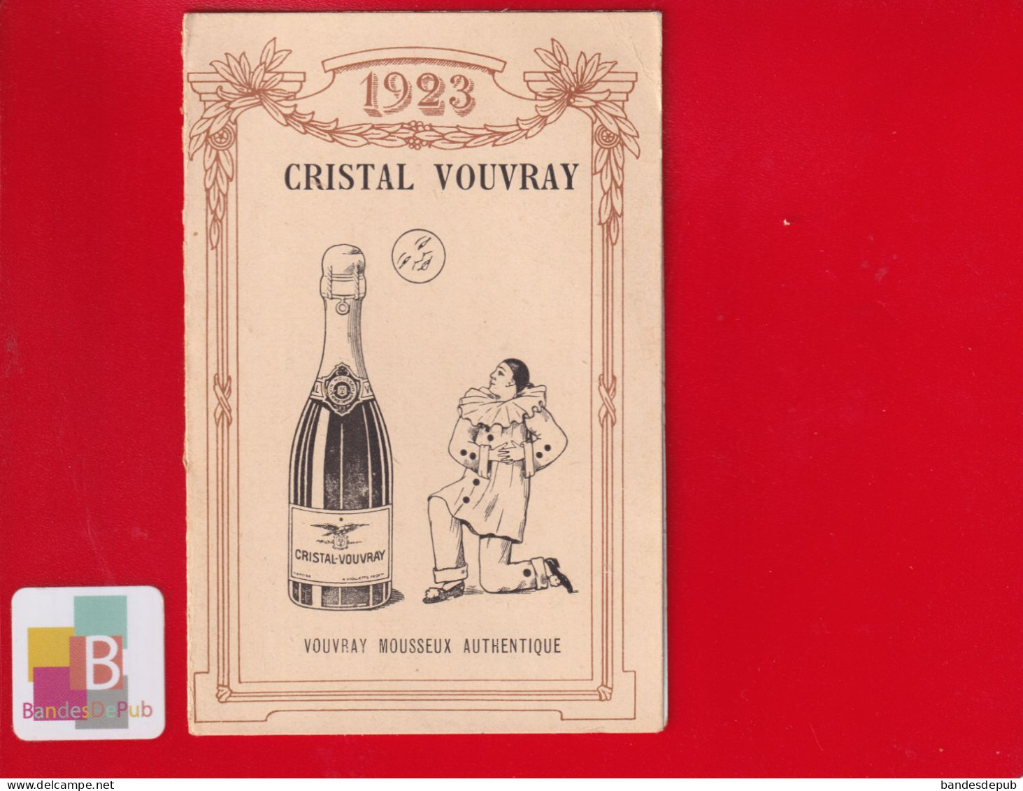 Rare Carnet Calendrier 1923 VIN CRISTAL VOUVRAY Pierrot Bouteille Lune ( Style Firmin Bouisset ) Viollette Mer Loir Cher - Formato Piccolo : 1921-40