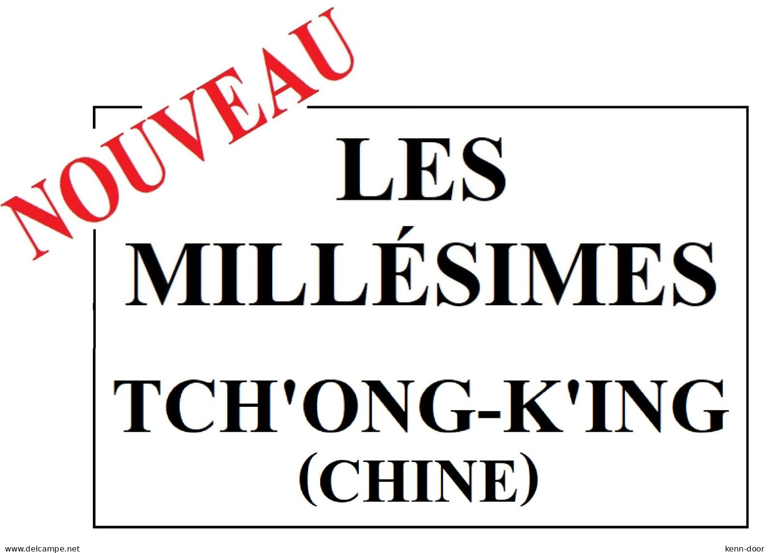 Album De Timbres à Imprimer MILLESIMES Du TCH'ONG-K'ING (Chine) - Otros & Sin Clasificación