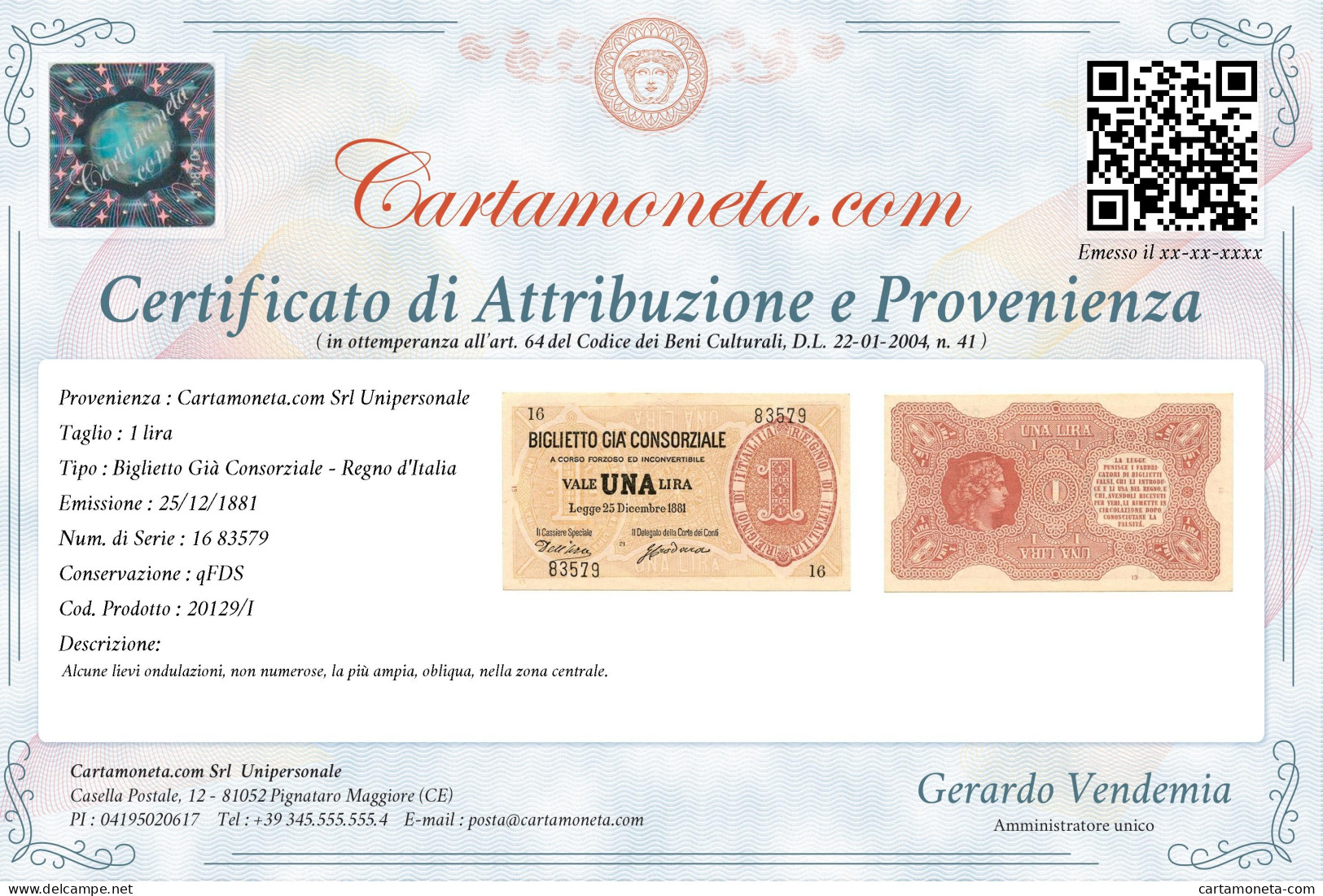 1 LIRA BIGLIETTO GIÀ CONSORZIALE REGNO D'ITALIA 25/12/1881 QFDS - Biglietti Gia Consorziale