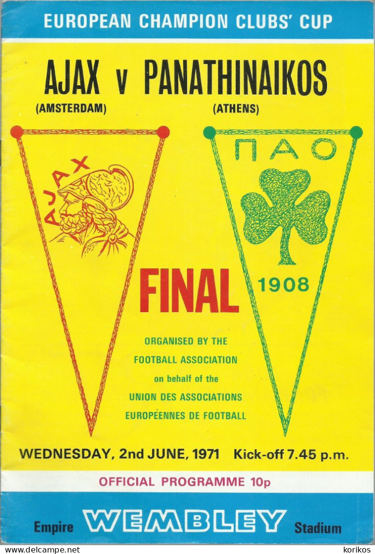 AJAX AMSTERDAM – PANATHINAIKOS ATHENS - 1971 CHAMPIONS CUP FINAL MATCH PROGRAM - 1950-Aujourd'hui